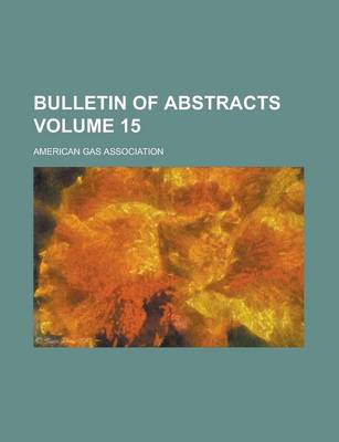 Book cover for Bulletin of Abstracts Volume 15