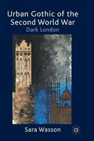 Cover of Urban Gothic of the Second World War
