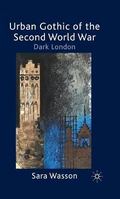 Book cover for Urban Gothic of the Second World War