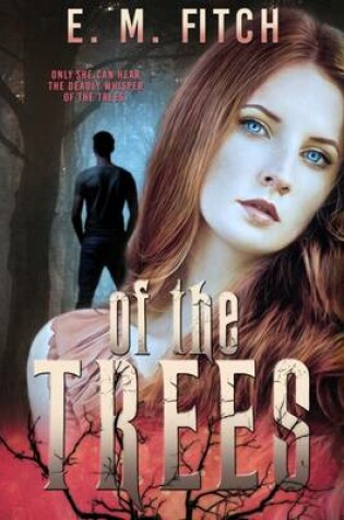 Cover of Of the Trees