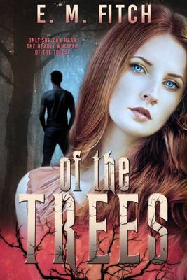 Book cover for Of the Trees