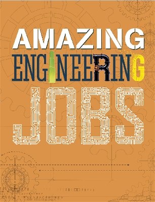 Book cover for Amazing Jobs: Engineering