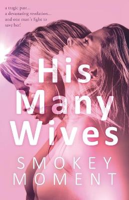 Book cover for His Many Wives