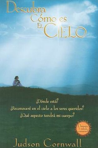 Cover of Descubra Como Es el Cielo