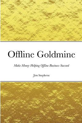 Book cover for Offline Goldmine