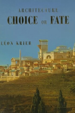 Cover of Architecture Choice or Fate