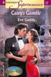 Book cover for Casey's Gamble (Raising Cane)