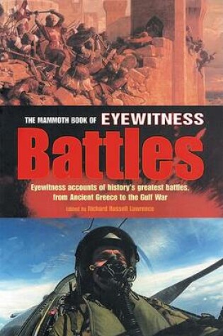 Cover of The Mammoth Book of Eyewitness Battles