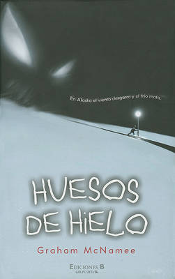 Book cover for Huesos de Hielo