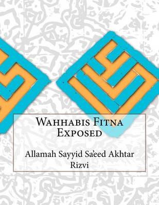 Book cover for Wahhabis Fitna Exposed