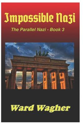 Book cover for Impossible Nazi