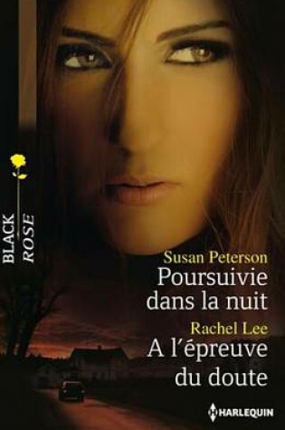 Cover of Poursuivie Dans La Nuit - A L'Epreuve Du Doute