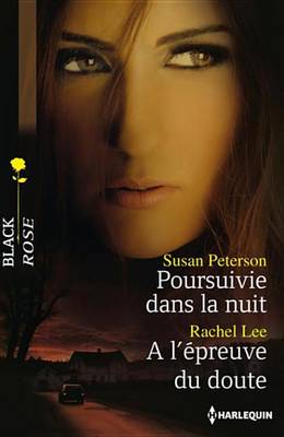 Book cover for Poursuivie Dans La Nuit - A L'Epreuve Du Doute