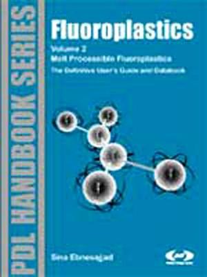 Book cover for Fluoroplastics, Volume 2: Melt Processible Fluoroplastics