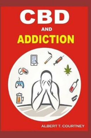 Cover of CBD and Addiction