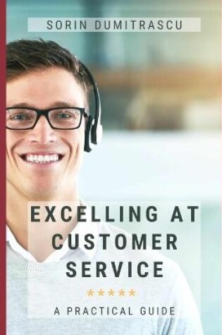 Cover of Excelling at Customer Service