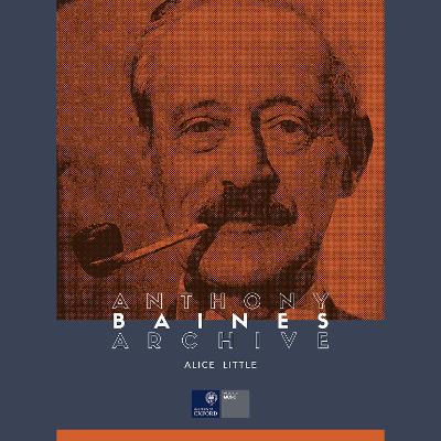 Book cover for Anthony Baines Archive