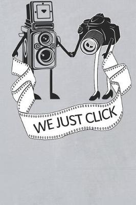 Book cover for We Just Click