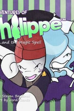 Cover of The Adventures of Philippe and the Magic Spell