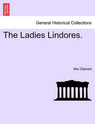 Book cover for The Ladies Lindores.