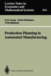 Book cover for Production Planning in Automated Manufacturing