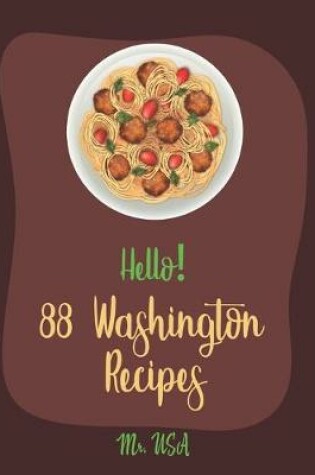 Cover of Hello! 88 Washington Recipes