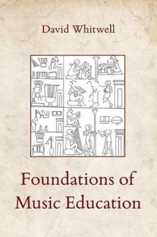 Cover of Foundations of Music Education