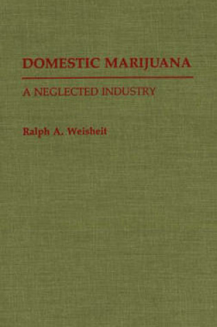 Cover of Domestic Marijuana