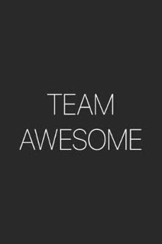 Cover of Team Awesome