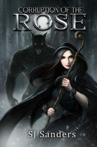 Cover of Corruption of the Rose