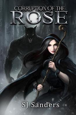 Book cover for Corruption of the Rose
