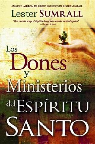 Cover of Los Dones y Ministerios del Espiritu Santo