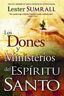 Book cover for Los Dones y Ministerios del Espiritu Santo