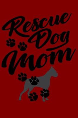 Book cover for Rescue Dog Mom