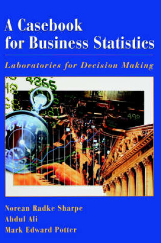 Cover of A Casebook for Business Statistics