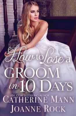 Book cover for How to Lose a Groom in 10 Days