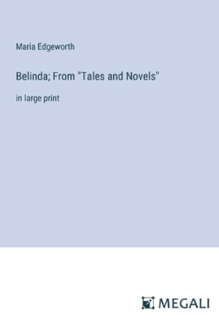 Cover of Belinda; From "Tales and Novels"