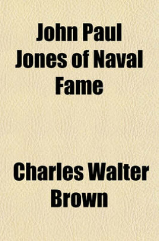 Cover of John Paul Jones of Naval Fame