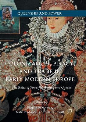 Cover of Colonization, Piracy, and Trade in Early Modern Europe