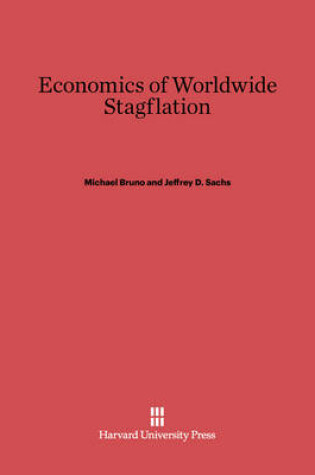 Cover of Economics of Worldwide Stagflation