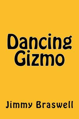 Book cover for Dancing Gizmo