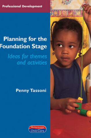 Cover of Planning for the Foundation Stage