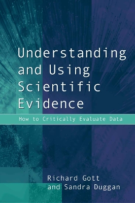Book cover for Understanding and Using Scientific Evidence