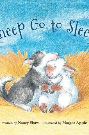 Cover of Sheep Go to Sleep (Lap Board Book)