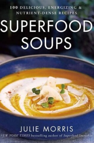 Cover of Superfood Soups