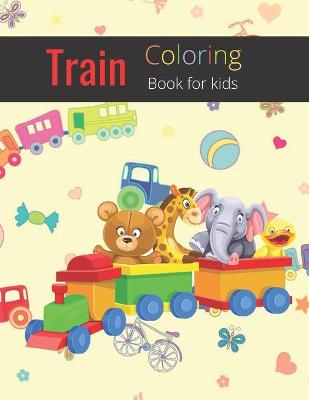 Book cover for Train Coloring Book for kids