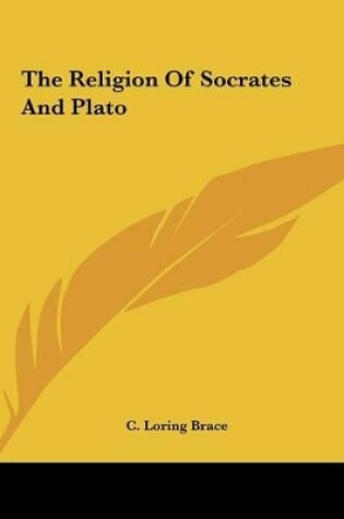 Cover of The Religion of Socrates and Plato