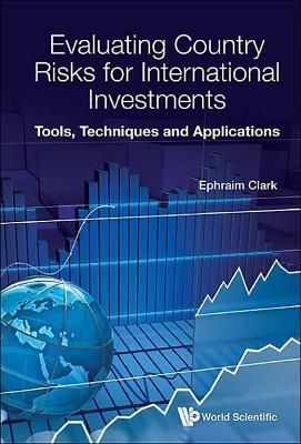 Book cover for Evaluating Country Risks for International Investments