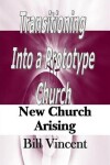 Book cover for Transitioning Into a Prototype Church