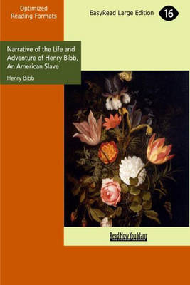 Book cover for Narrative of the Life and Adventure of Henry Bibb